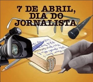 Dia do Jornalista: quem fortalece a democracia merece reconhecimento