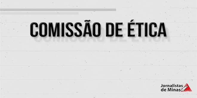 Comissão de Ética está definida e posse deve ser em agosto