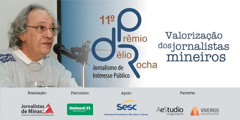 Prêmio Délio Rocha de Jornalismo de Interesse Público ganha apoio do Sesc MG