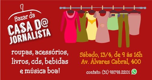 Neste sábado, 13/4, de 10h às 16h, tem bazar na Casa do Jornalista