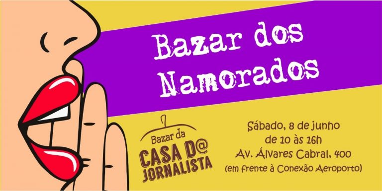 Neste sábado 8/6 tem Bazar dos Namorados na Casa do Jornalista