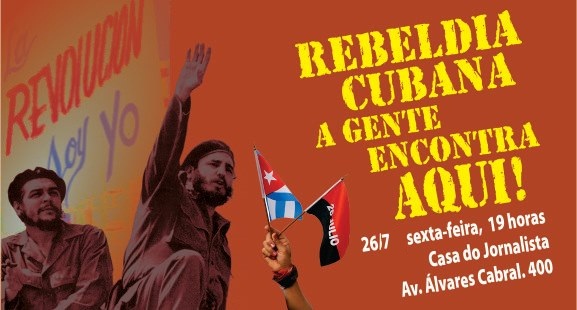 Dia da Rebeldia Cubana será comemorado na Casa do Jornalista nesta sexta 26/7