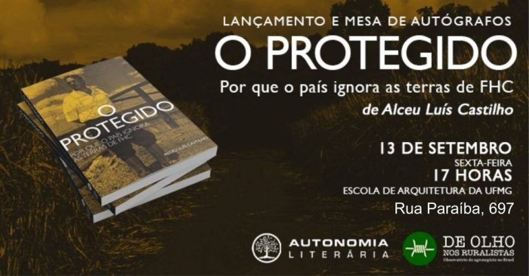 Livro sobre o enriquecimento do ex-presidente FHC com o agronegócio é tema de debate em BH nesta sexta 13/9