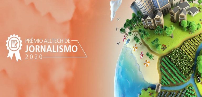 Inscrições para o Prêmio Alltech de Jornalismo 2020 estão abertas