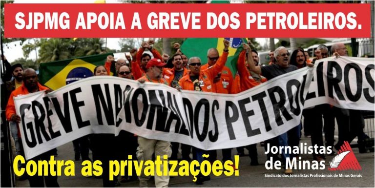 SJPMG apoia a greve dos petroleiros