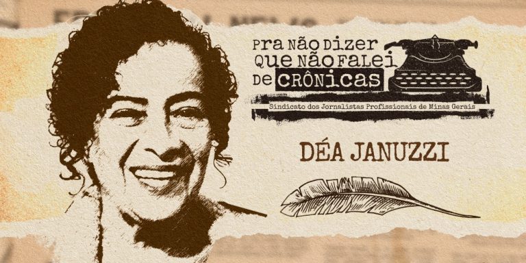 Sonhos ressuscitados, por Déa Januzzi