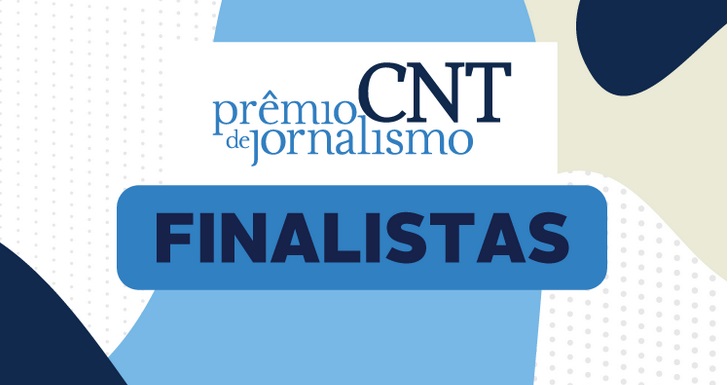 Guilherme Paranaíba e Luiz Ribeiro são finalistas do 27º Prêmio CNT de Jornalismo