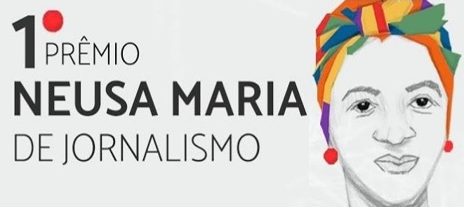 Prazo de inscrição no Prêmio Neusa Maria de Jornalismo termina neste sábado 24/10