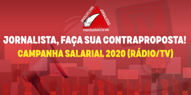 Vamos fazer nossa contraproposta para campanha salarial 2020 (rádio e TV)