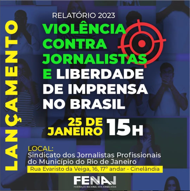 reprodução de cartaz; divulgação do lançamento do relatório 2023 sobre violência contra jornalistas